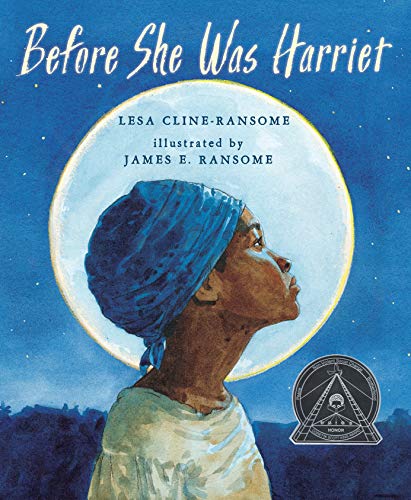 Before She Was Harriet Book Cover