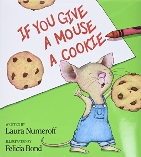 If You Give a Mouse a Cookie book cover