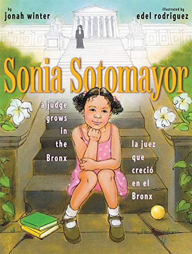 Sonia Sotomayor: A Judge Grows in the Bronx book cover