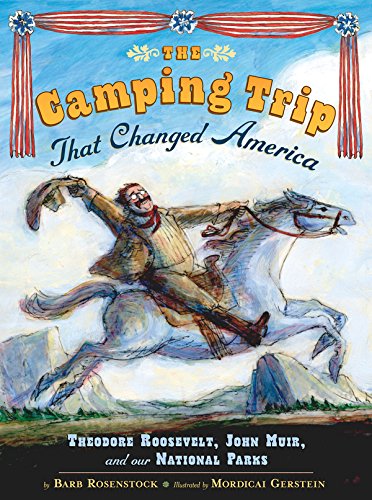 The Camping Trip That Changed America Book Cover