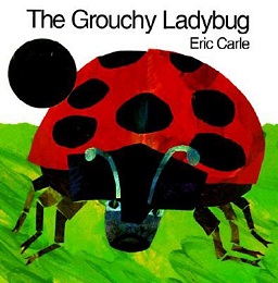 The Grouchy Ladybug book cover