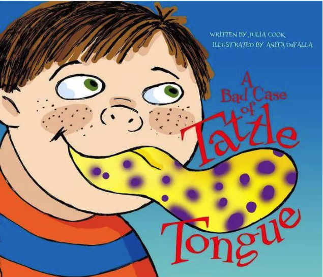 A Bad Case of Tattle Tongue Book Cover